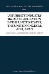 Cover Art for 9780792360735, University-Industry R&D Collaboration in the United States, the United Kingdom, and Japan by Barry Bozeman