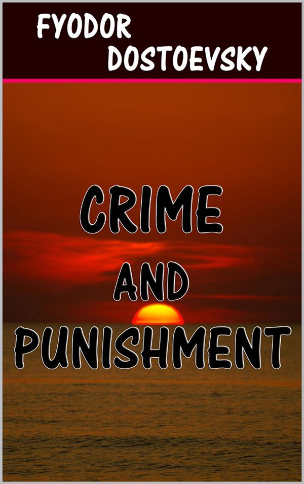 Cover Art for 9781304881618, Crime and Punishment by Fyodor Dostoevsky