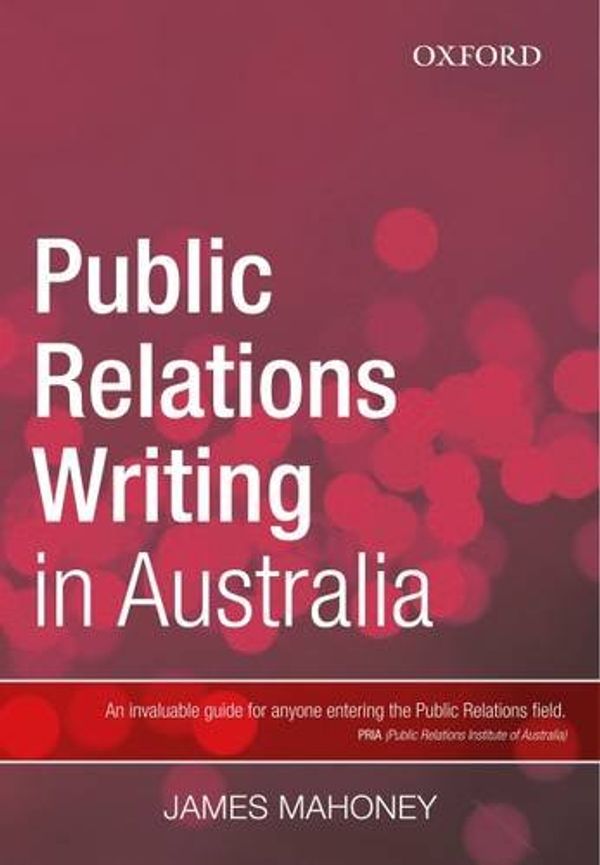Cover Art for 9780195561074, Public Relations Writing in Australia by Mahoney