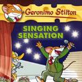 Cover Art for 9780545103688, Singing Sensation by Geronimo Stilton