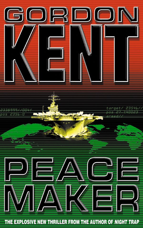 Cover Art for 9780006512950, Peacemaker by Gordon Kent