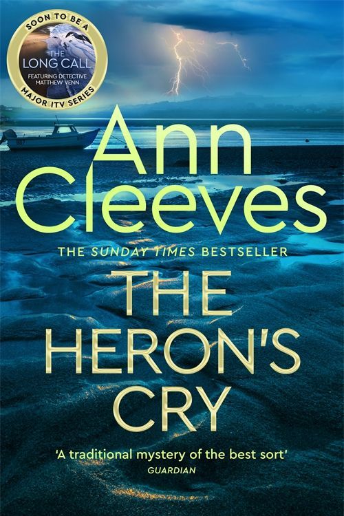 Cover Art for 9781509889693, The Heron's Cry by Ann Cleeves