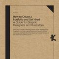 Cover Art for 9781780672922, How to Create a Portfolio and Get Hired by Fig Taylor