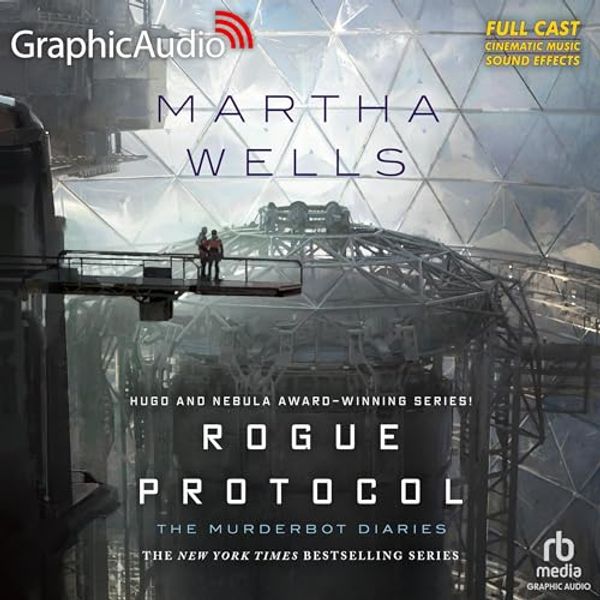 Cover Art for B0CMVV9CZQ, Rogue Protocol (Dramatized Adaptation): The Murderbot Diaries, Book 3 by Martha Wells