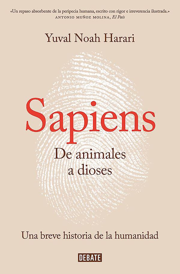 Cover Art for 9788499926223, De animales a dioses (Sapiens): una breve historia de la humanidad by Yuval Noah Harari