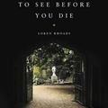 Cover Art for 9780316438438, 199 Cemeteries to See Before You Die by Loren Rhoads
