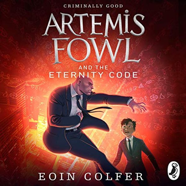 Cover Art for B00NPB4CTG, Artemis Fowl and the Eternity Code by Eoin Colfer