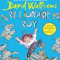 Cover Art for 9780007426065, Billionaire Boy by David Walliams