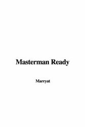 Cover Art for 9781421988771, Masterman Ready by Captain Marryat