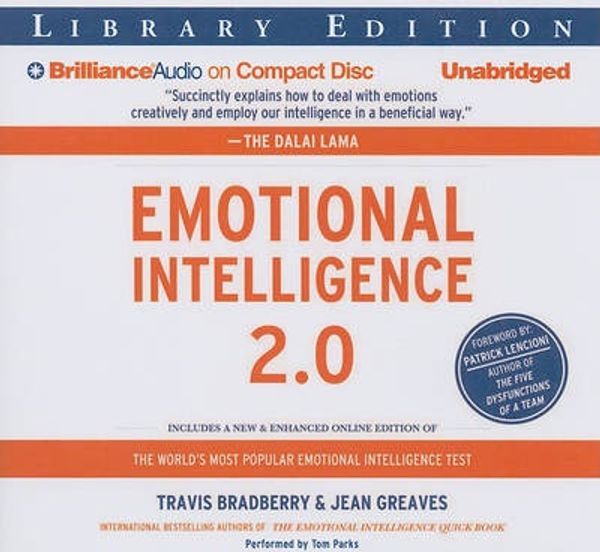 Cover Art for 9781441842244, Emotional Intelligence 2.0: Library Edition by Travis Ph.D. Bradberry