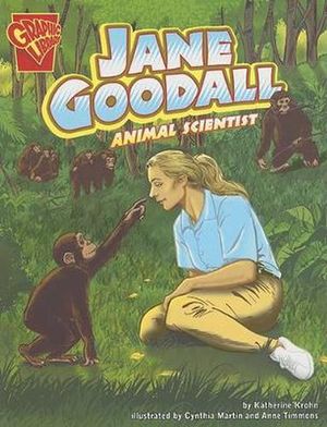 Cover Art for 9780736868853, Jane Goodall: Animal Scientist by Katherine Krohn