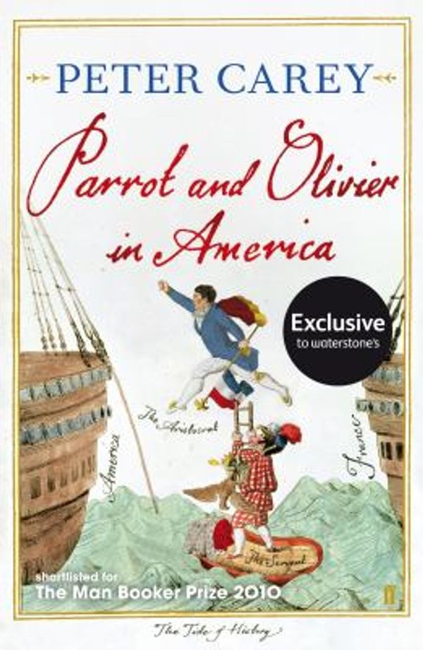 Cover Art for 9780571275229, Parrot and Olivier in America by Peter Stafford Carey