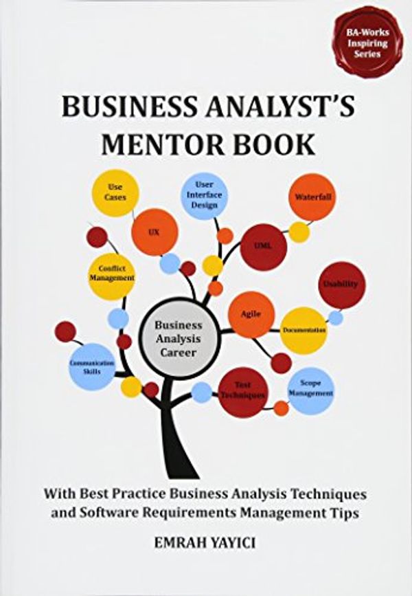 Cover Art for 9786058603714, Business Analyst's Mentor Book by Emrah Yayici
