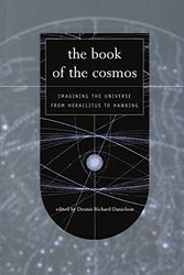 Cover Art for 9780738204987, The Book of the Cosmos by Dennis Danielson
