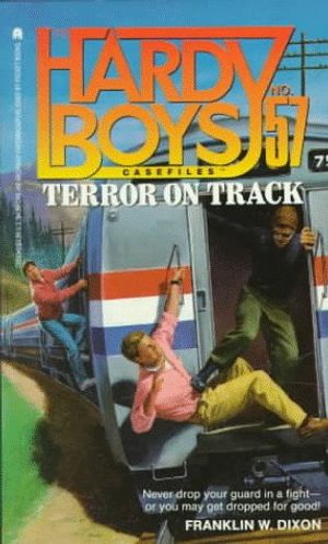 Cover Art for 9780671730932, Terror on Track by Franklin W. Dixon