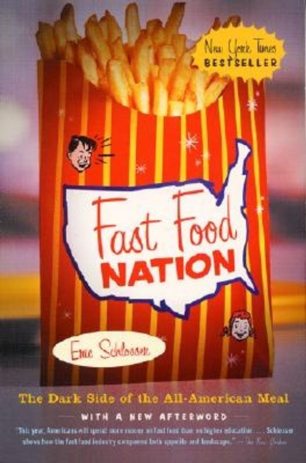 Cover Art for 9780060938451, Fast Food Nation: The Dark Side of the All-American Meal [Paperback] by Eric Schlosser