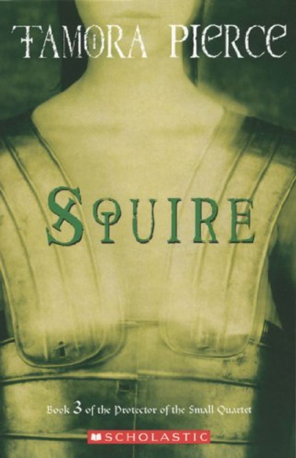 Cover Art for B00IIXP4AM, Squire: 3 by Tamora Pierce