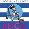 Cover Art for 9781849418607, Alice-Miranda in Paris by Jacqueline Harvey