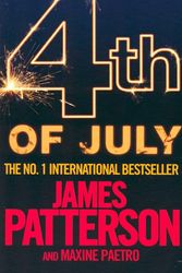 Cover Art for 9781472215949, 4th of July by Patterson With Maxi