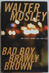 Cover Art for 9780316073011, Bad Boy Brawly Brown by Walter Mosley