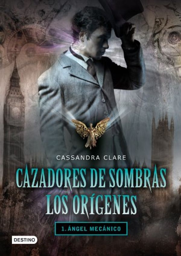 Cover Art for 9788408096238, Ángel mecánico by Cassandra Clare