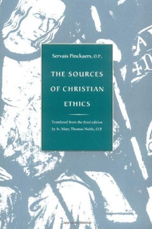 Cover Art for 9780813208176, The Sources of Christian Ethics by Servais Pinckaers