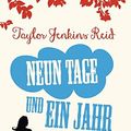Cover Art for 9783453291645, Neun Tage und ein Jahr: Roman by Jenkins Reid, Taylor