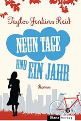 Cover Art for 9783453291645, Neun Tage und ein Jahr: Roman by Jenkins Reid, Taylor