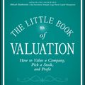 Cover Art for 9781118064146, The Little Book of Valuation: How to Value a Company, Pick a Stock and Profit by Aswath Damodaran