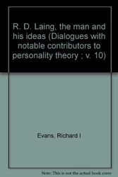 Cover Art for 9780525187653, R. D. Laing, the Man and His Ideas by Richard Evans