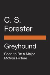 Cover Art for 9780143133865, Greyhound (Movie Tie-In) by C. S. Forester