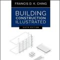 Cover Art for 9781119583080, Building Construction Illustrated by Francis D. k. Ching