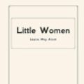 Cover Art for 9798588870252, Little Women by Louisa May Alcott by Louisa May Alcott