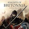 Cover Art for 9781849700306, Knights of Bretonnia by Anthony Reynolds