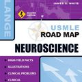Cover Art for 9780071422871, USMLE Road Map: Neuroscience (LANGE Basic Science) by James S. White