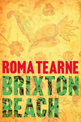 Cover Art for 9780007301553, Brixton Beach by Roma Tearne