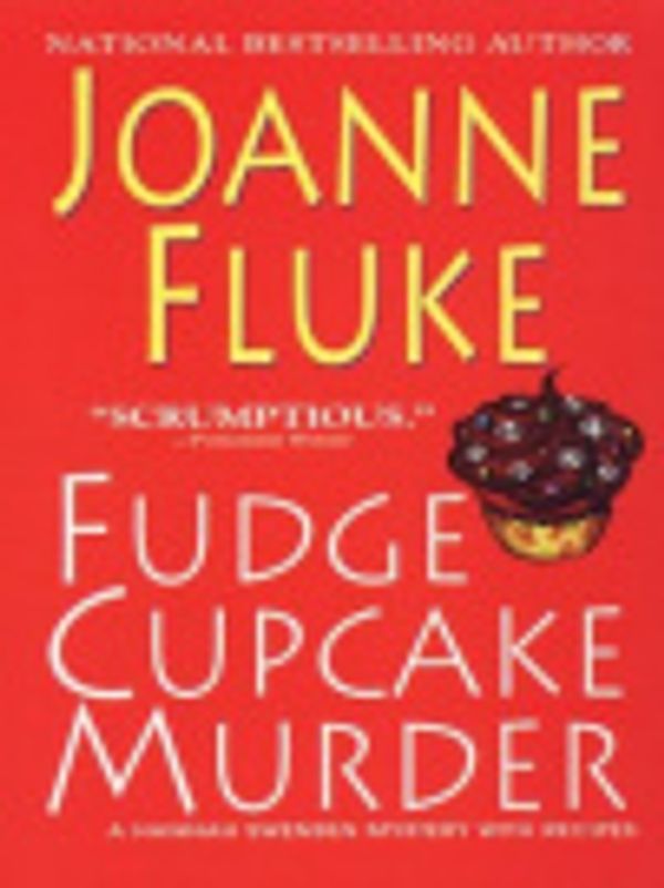 Cover Art for 9780758247162, Fudge Cupcake Murder by Joanne Fluke