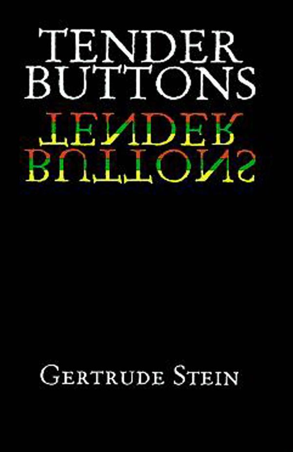 Cover Art for 9780486112404, Tender Buttons by Gertrude Stein