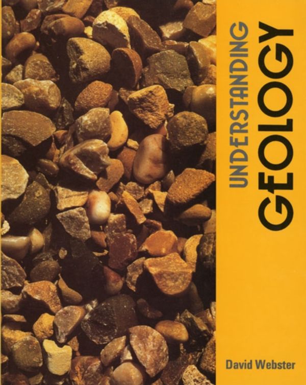 Cover Art for 9780050036648, Understanding Geology by D. Webster