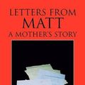 Cover Art for 9781425783105, Letters from Matt by Parker, Joni