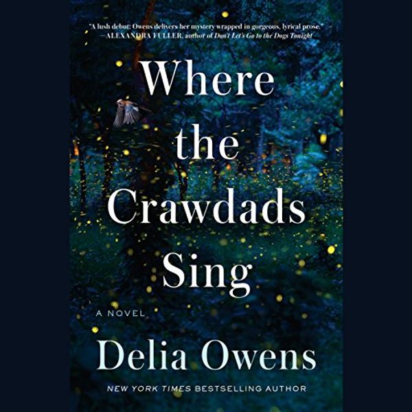 Cover Art for 9780525640363, Where the Crawdads Sing by Delia Owens