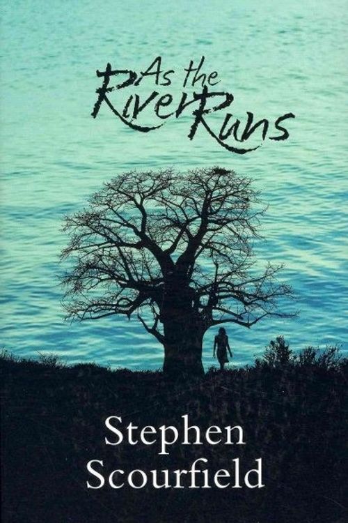 Cover Art for 9781742584904, As the River Runs by Stephen Scourfield