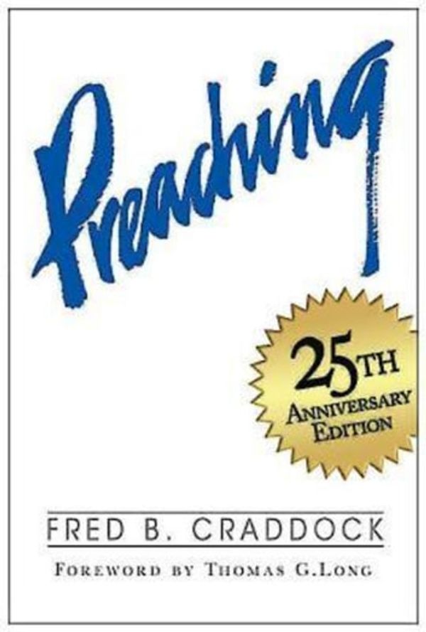 Cover Art for 9781426721212, Preaching (Revised Edition) by Fred B. Craddock