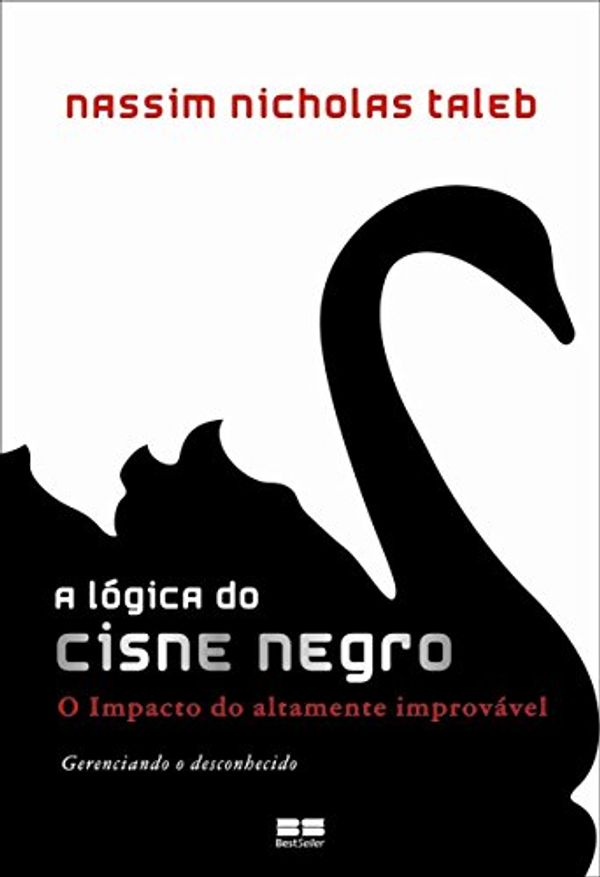 Cover Art for 9788576842125, A Lógica do Cisne Negro (Em Portuguese do Brasil) by Nassim Nicholas Taleb