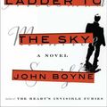 Cover Art for 9781432859725, A Ladder to the Sky by John Boyne
