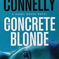 Cover Art for B00SQBVB58, [The Concrete Blonde (A Harry Bosch Novel (3))] [By: Connelly, Michael] [October, 2013] by Michael Connelly