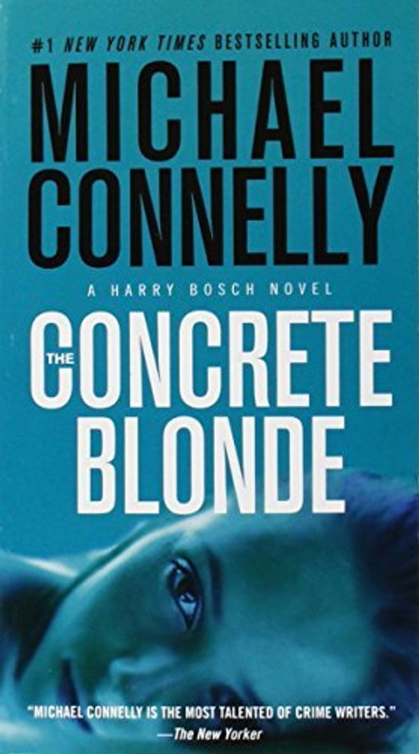 Cover Art for B00SQBVB58, [The Concrete Blonde (A Harry Bosch Novel (3))] [By: Connelly, Michael] [October, 2013] by Michael Connelly