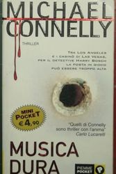 Cover Art for 9788838478123, Musica dura by Michael Connelly