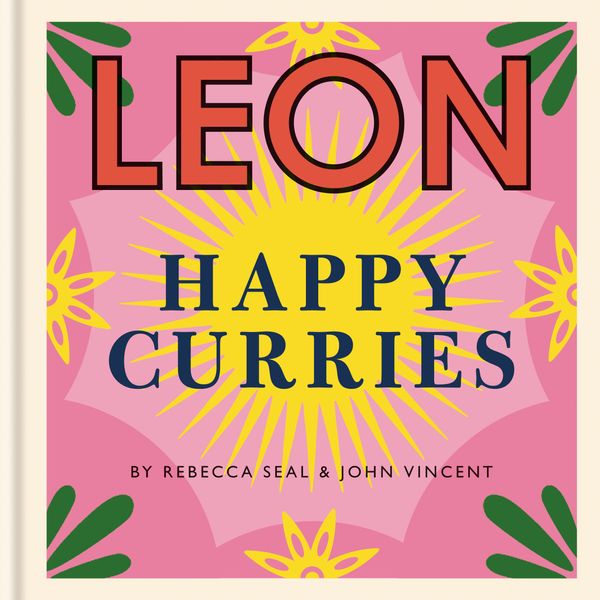 Cover Art for 9781840917918, Leon Happy Curries by Rebecca Seal, John Vincent