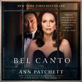 Cover Art for B01BAJJJ4W, Bel Canto by Ann Patchett